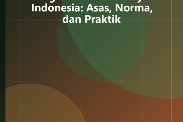 Pengantar Hukum Pajak Indonesia: Asas, Norma, dan Praktik